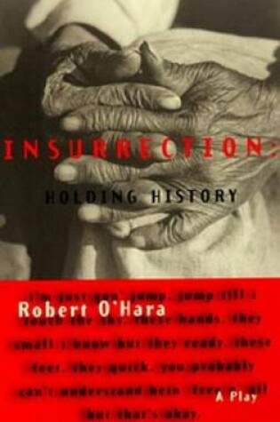 Cover of Insurrection: Holding History