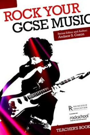 Cover of Rock Your GCSE Music - Teacher's Book