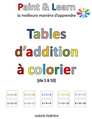 Book cover for Tables d'addition   colorier (de 1   10)