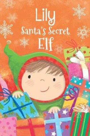 Cover of Lily - Santa's Secret Elf