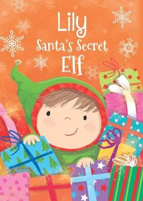 Book cover for Lily - Santa's Secret Elf