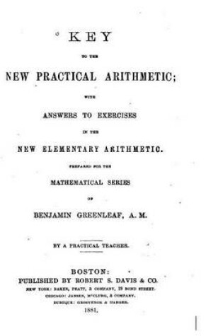 Cover of Key to the New Practical Arithmetic, With Answers to Exercises in the New Elementary Arithmetic