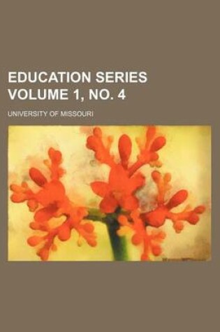 Cover of Education Series Volume 1, No. 4