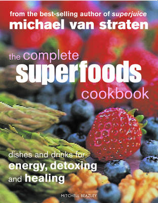 Book cover for The Complete Superfoods Cookbook