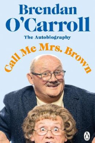 Cover of Call Me Mrs. Brown