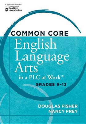 Book cover for Common Core English Language Arts in a Plc at Worktm, Grades 9-12