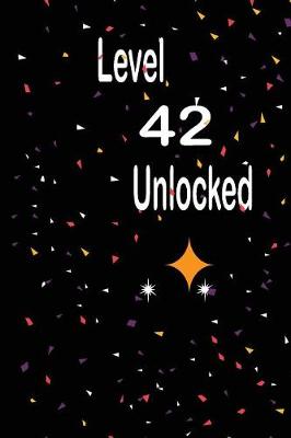 Book cover for Level 42 unlocked