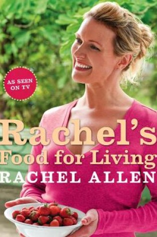 Cover of Rachel’s Food for Living