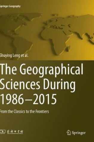 Cover of The Geographical Sciences During 1986—2015