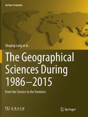 Cover of The Geographical Sciences During 1986—2015
