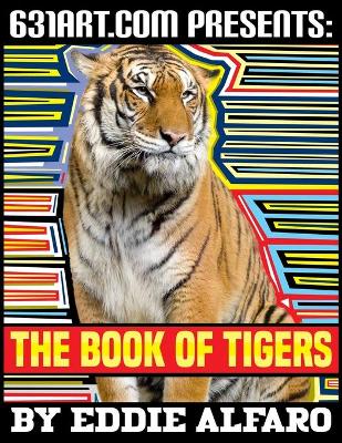 Book cover for The Book of Tigers