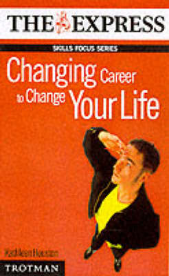 Cover of Changing Career to Change Your Life