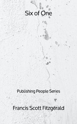 Book cover for Six of One - Publishing People Series