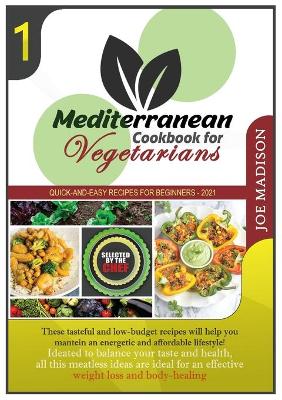 Book cover for Mediterranean Cookbook for Vegetarians Vol.1