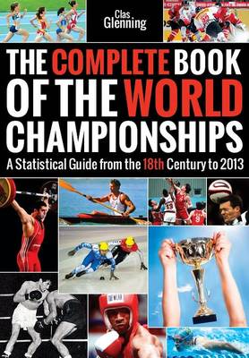 Book cover for The Complete Book of the World Championships