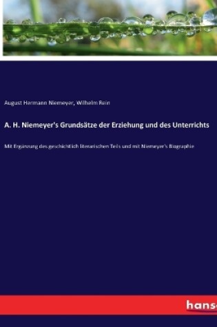 Cover of A. H. Niemeyer's Grundsätze der Erziehung und des Unterrichts