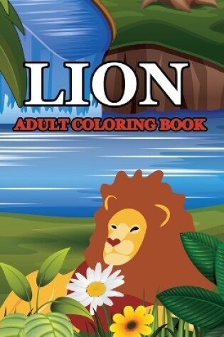 Cover of Lion Adult Coloring Book