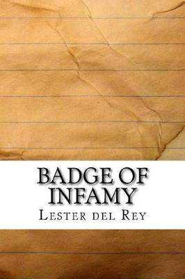 Book cover for Badge of Infamy