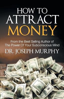 Book cover for How to Attract Money