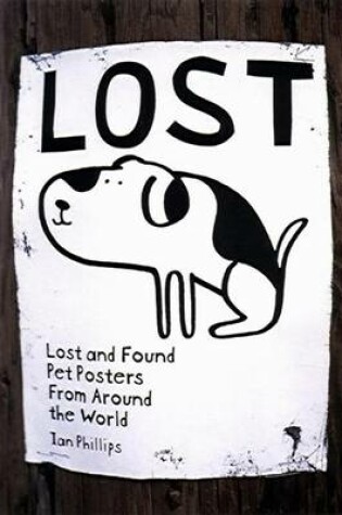 Cover of Lost: Lost and Found Pet Posters from around the World