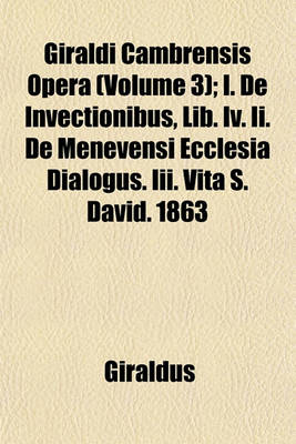 Book cover for Giraldi Cambrensis Opera Volume 3