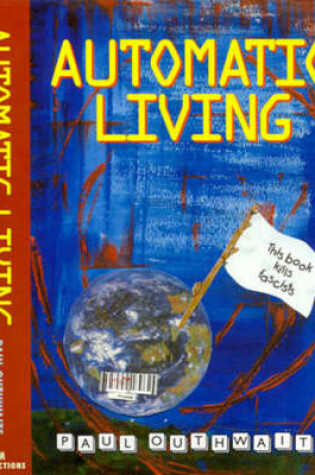 Cover of Automatic Living