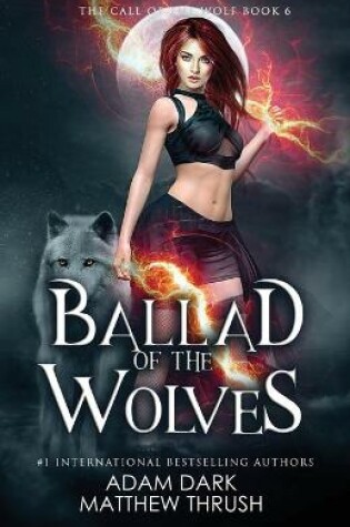 Cover of Ballad of the Wolves