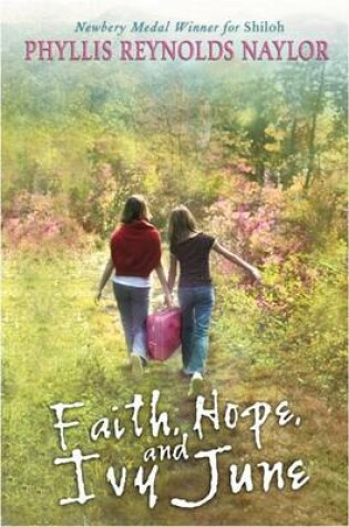 Cover of Faith, Hope, and Ivy June