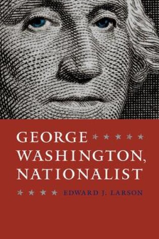 Cover of George Washington, Nationalist