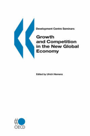 Cover of Growth and Competition in the New Global Economy