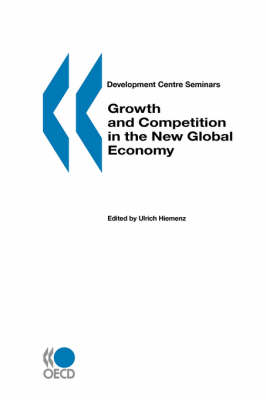 Cover of Growth and Competition in the New Global Economy