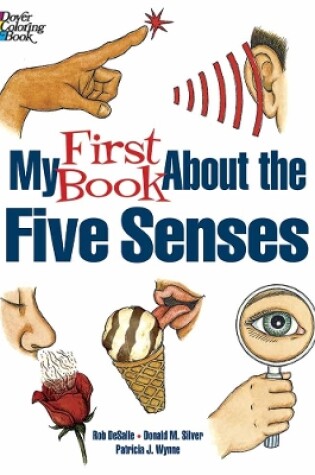 Cover of My First Book About the Five Senses