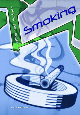 Cover of What's the Deal: Smoking
