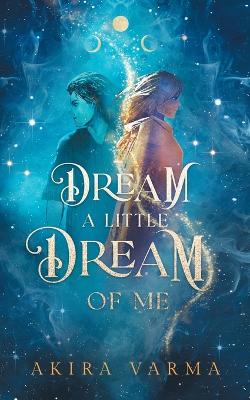 Book cover for Dream a Little Dream of Me