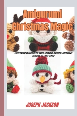 Book cover for Amigurumi Christmas Magic