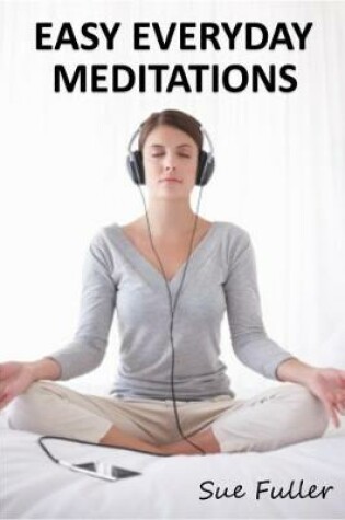 Cover of Easy Everyday Meditations