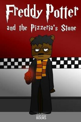 Cover of Freddy Potter and the Pizzeria's Stone