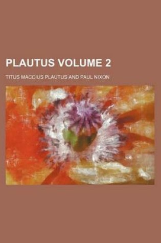 Cover of Plautus Volume 2