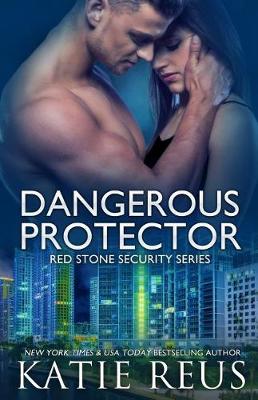 Book cover for Dangerous Protector