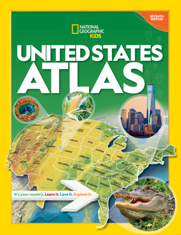 Cover of National Geographic Kids United States Atlas 7th edition