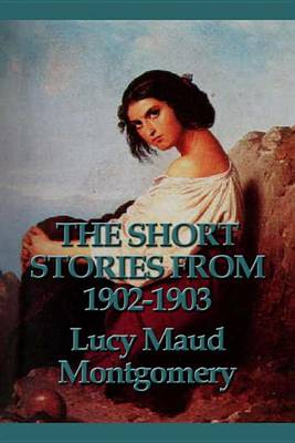 Book cover for The Short Stories from 1902-1903