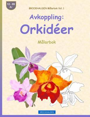 Book cover for BROCKHAUSEN Malarbok Vol. 1 - Avkoppling