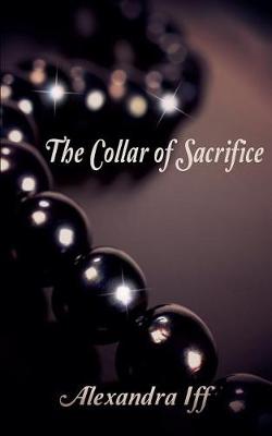 Book cover for The Collar of Sacrifice