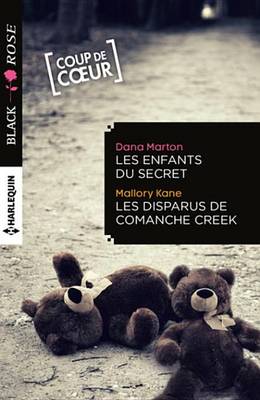 Book cover for Les Enfants Du Secret - Les Disparus de Comanche Creek