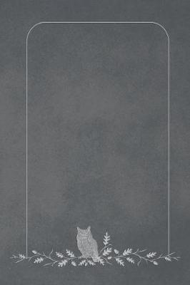 Book cover for Slate Grey 101 - Blank Notebook (with an Owl and an Oak Branch)