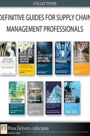 Cover of Definitive Guides for Supply Chain Management Professionals (Collection)