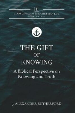 Cover of The Gift of Knowing