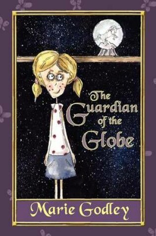 Cover of The Guardian of the Globe