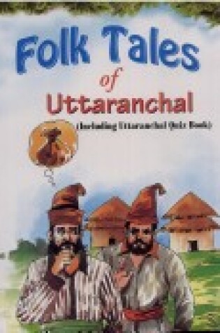 Cover of Folktales of Uttranchal