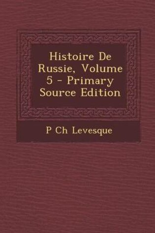 Cover of Histoire de Russie, Volume 5